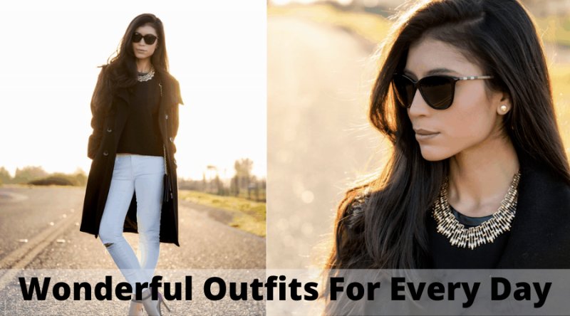 Wonderful Outfits For Every Day